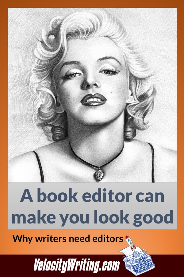 A book editor can make you look good